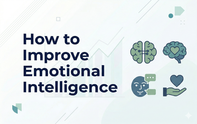How to Improve Emotional Intelligence