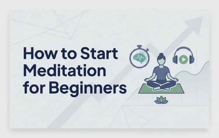 How to Start Meditation for Beginners