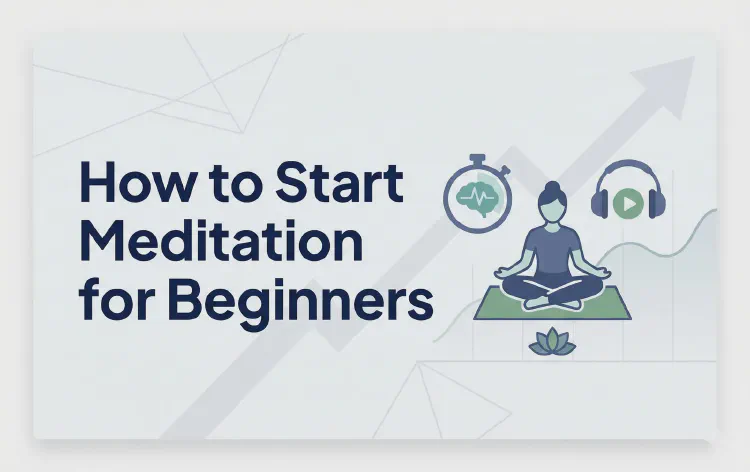 How to Start Meditation for Beginners