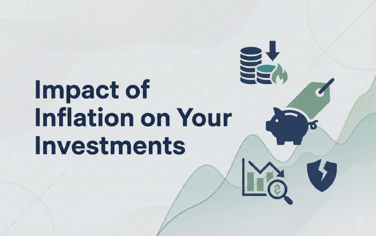 Impact of Inflation on Your Investments