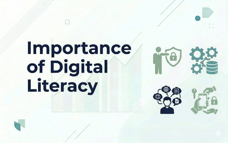 Importance of Digital Literacy