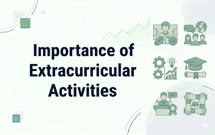 Importance of Extracurricular Activities