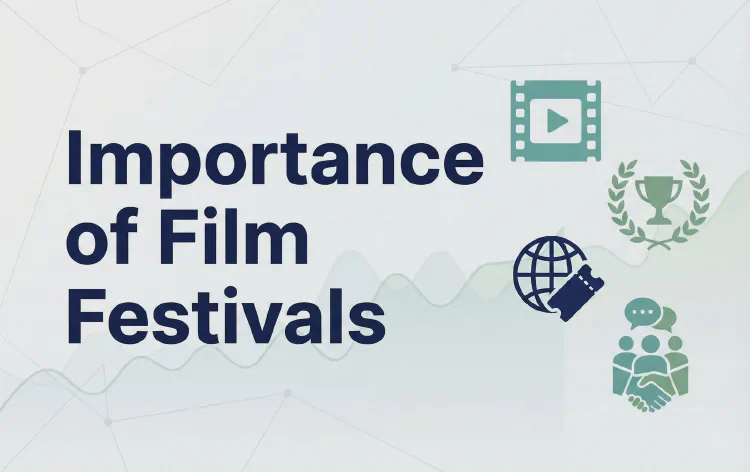 Importance of Film Festivals