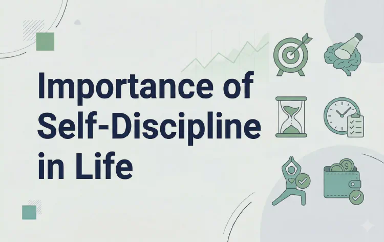 Importance of Self-Discipline in Life