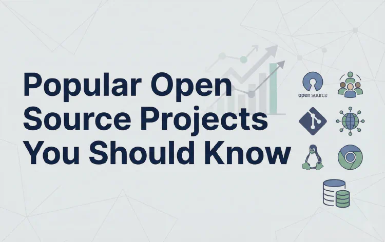 Popular Open Source Projects You Should Know (2026)