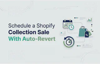 Schedule a Shopify Collection Sale With Auto-Revert