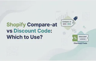 Shopify Compare-at vs Discount Code: Which to Use?