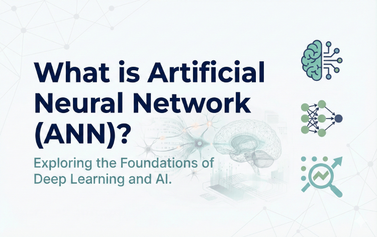 What is Artificial Neural Network (ANN)?