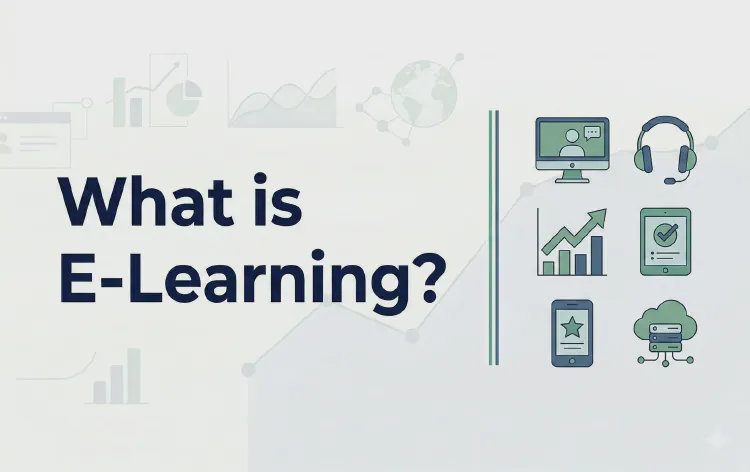 What is E-Learning?