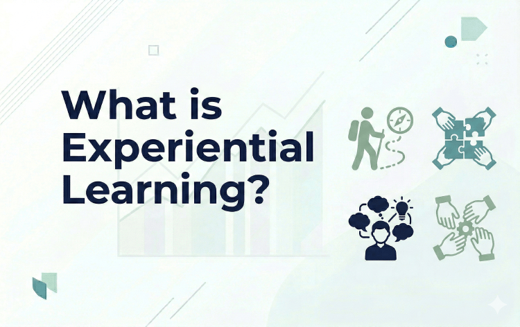What is Experiential Learning?