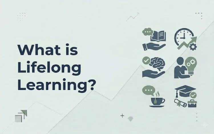 What is Lifelong Learning?