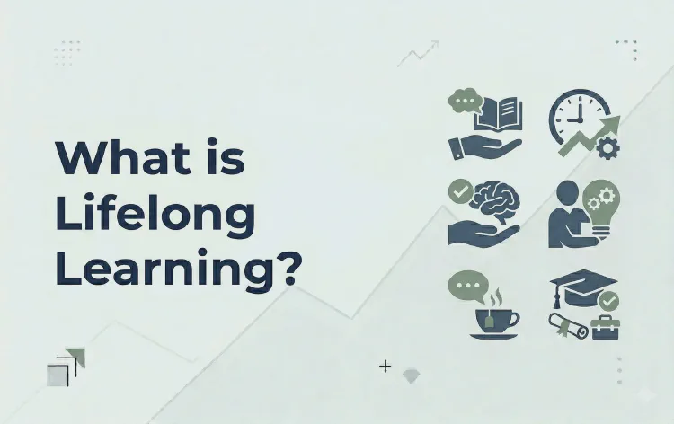 What is Lifelong Learning?