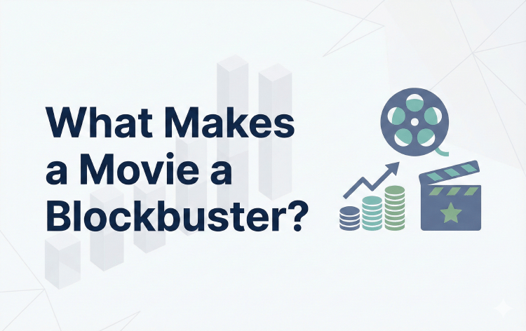 What Makes a Movie a Blockbuster?